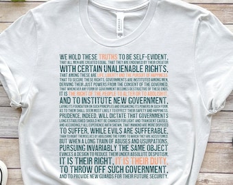 Declaration of Independence T-Shirt, Independence Day Tee, We The People Shirt, July 4th, 1776, Founding Fathers, Fourth of July Top