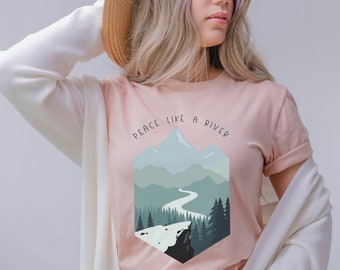 Christian T-Shirt, Hymn Shirt, believer Shirt, Bible Verse Shirt, Faith Based Shirt, Religious Shirt,Peace Like a River,Jesus Shirt, blessed