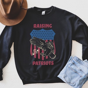 Conservative Sweatshirt, Raising Patriots, Anti Tyranny, Freedom Tee, Patriot tee, republican gift, republican sweatshirt, conservative gift