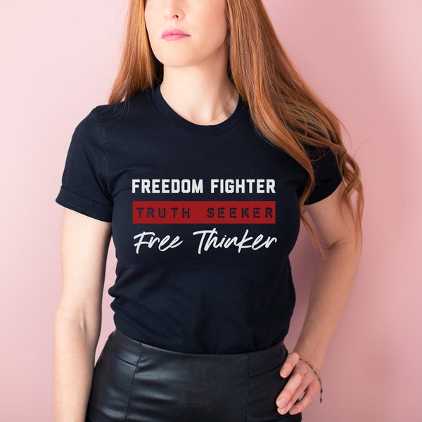 Free thinker Shirt, Freedom keeper Shirt, truth seeker Shirt, Patriot shirt, Liberty Shirt, Freedom Shirt, Conservative Shirt