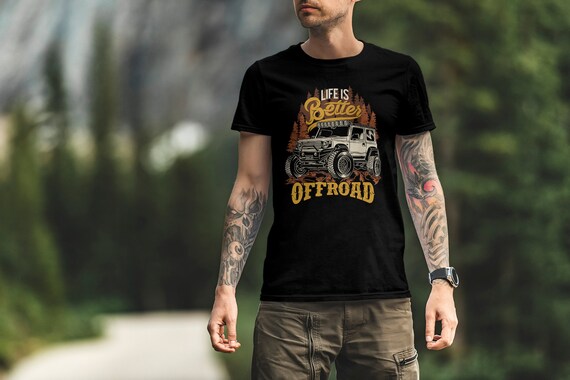 Off Road Shirt 4x4 Shirt Summer T-Shirts Better off road | Etsy