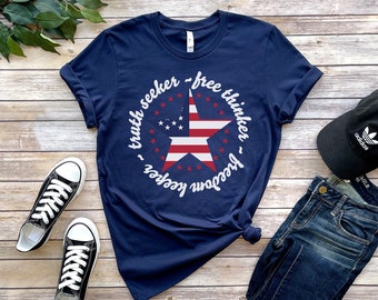 Free thinker Shirt, Freedom keeper Shirt, truth seeker Shirt, Medical Freedom Shirt, Freedom Shirt, Conservative Shirt, 4th of july tshirt