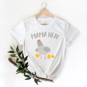 Chicken Shirt, Chicken mom Shirt, Farm Tees, Chicken Lover Shirt, Mama Hen Shirt, Mother Hen Shirt, funny chicken shirt, farmer gift