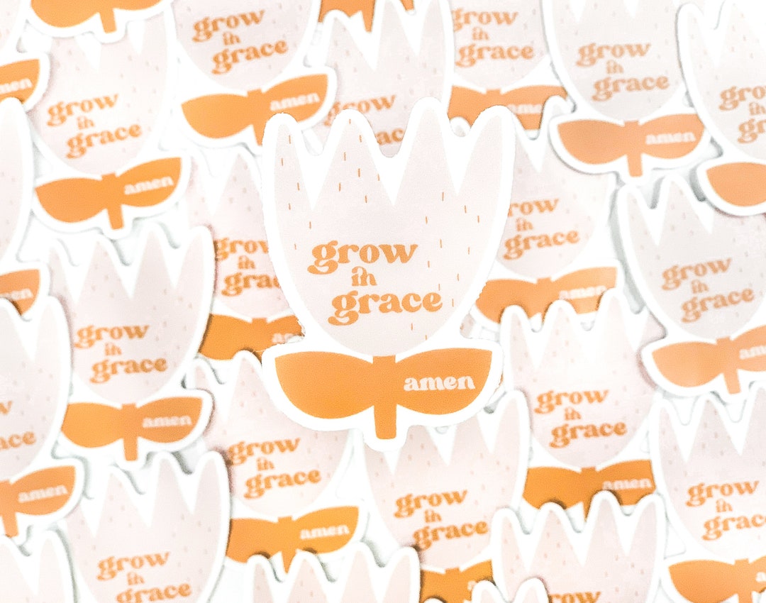 Grow in Grace Vinyl Sticker - Flower Sticker - Laptop - Tumbler - Faith ...