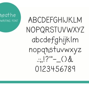 May include: A font alphabet chart with the word "Breathe" in a teal circle. The font is a handwritten style and includes uppercase and lowercase letters, numbers, and punctuation marks.