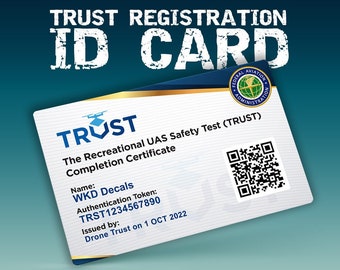 Drone Pilot TRUST ID Card, Faa Certified Drone Pilot, The Recreational UAS Safety Test