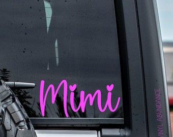 Mimi Vinyl Window Decal Sticker.