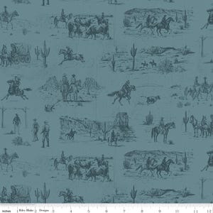 May include: Teal fabric with a repeating pattern of cowboys, horses, cacti, and desert landscapes. The design includes cowboys on horseback, cattle, and stagecoaches, creating a vintage Western theme. The fabric is marked with the text "Riley Blake Designs".