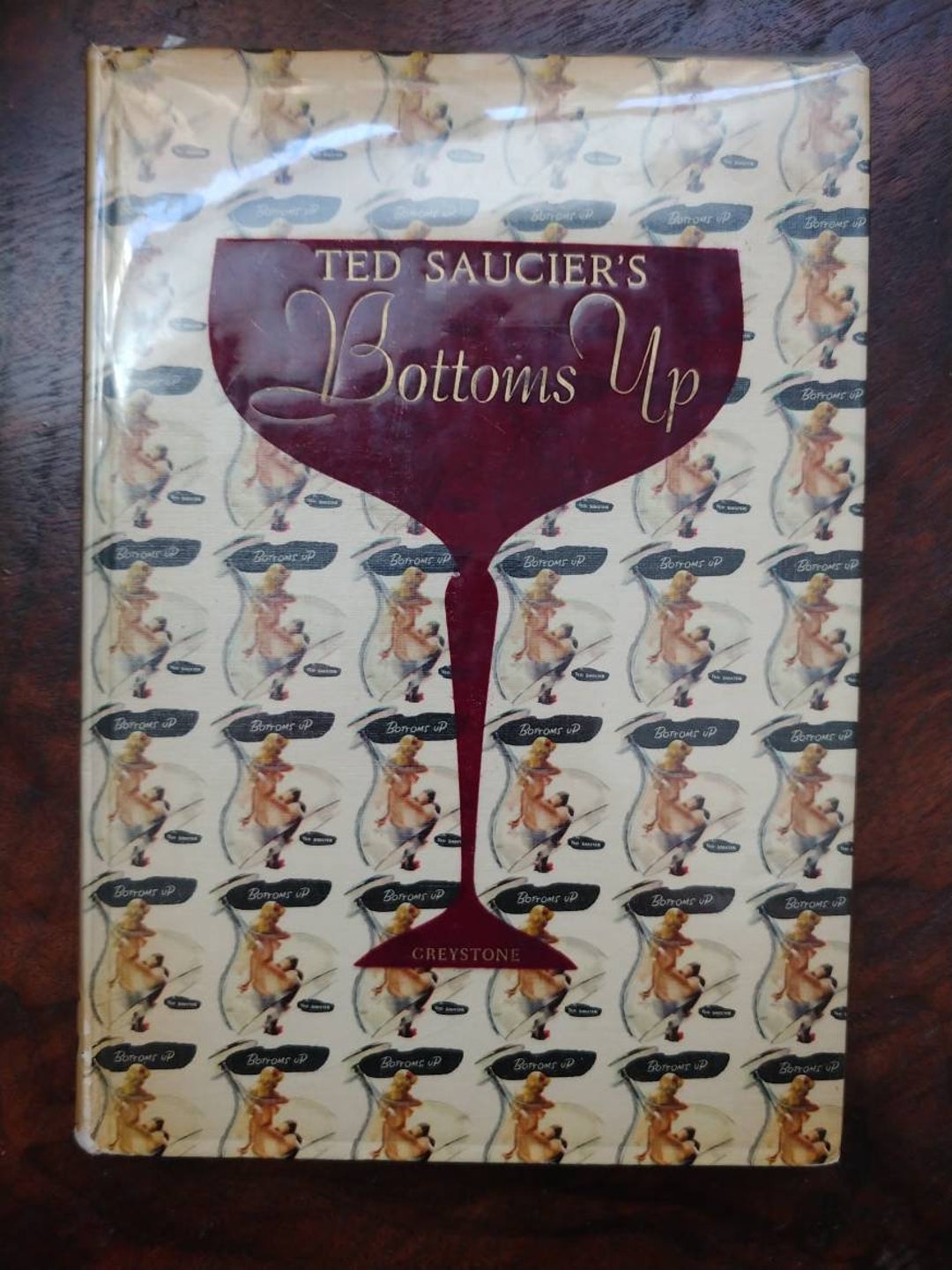 Ted Saucier's Bottoms up 1951 Cocktail Recipe Book Vintage Pinup Art