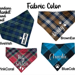 May include: Four different plaid dog bandanas with personalized names. The bandanas are in the colors olive green, brown, pink, and blue. The names on the bandanas are "Ireland", "Rudy", "Big Sister", and "Charlie".