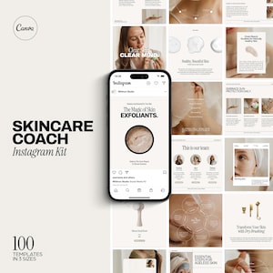 May include: A collection of 100 Instagram templates for skincare coaches. The templates feature a variety of designs, including images of skin care products, text overlays, and inspirational quotes. The templates are available in three sizes. The text on the image reads "Skincare Coach Instagram Kit", "The Magic of Skin Exfoliants", "Clear Skin, Clear Mind", "Healthy, Beautiful Skin", "Embrace Sun Protection Daily", "This is our team", "Essential Steps for Ageless Skin", "Transform Your Skin with Dry Brushing", and "100 Templates in 3 Sizes".
