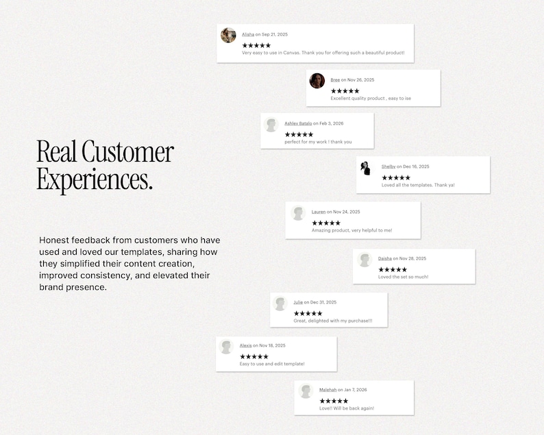 May include: A light beige background with the text "Real Customer Experiences." and customer testimonials. The testimonials include star ratings and comments like "Very easy to use in Canvas" and "Loved the templates."