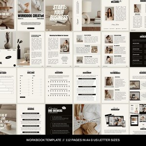 May include: A workbook template with 112 pages in A4 and US letter sizes. The template features a minimalist design with black and white text and images. The pages include various sections such as "Start Your Business", "Unleashing Your Inner Fire", "Dream as if You'll Live Forever", and "Questions and Answers".