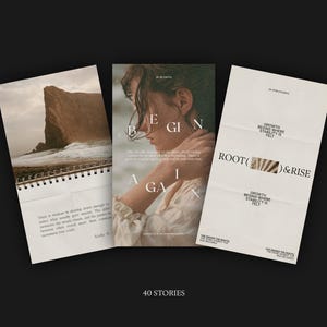 May include: Three pages from a 40 Stories publication. The left page shows a coastal cliff landscape. The center page features a person with the text "BEGIN AGAIN". The right page displays the text "ROOT & RISE" with "GROWTH BEGINS WHERE STABILITY IS FELT".