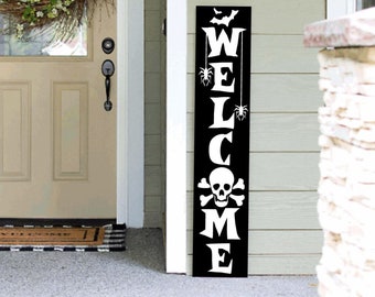 Halloween Welcome Porch Sign -Skull 4ft 5ft 6ft Porch Sign