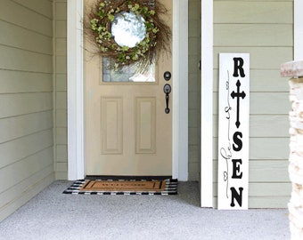 He is Risen Porch Leaner Sign 4ft 5ft 6ft Porch Sign | Welcome Sign