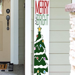 Merry and Bright Porch Sign | Holiday Porch Sign | Snowman Porch Leaner Sign | 4ft 5ft 6ft Porch Sign | Welcome Sign