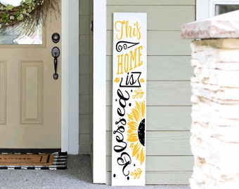 Customize Bless This home, This home is Blessed Porch Leaner 4ft 5ft 6ft Porch Decor Customize Porch Sign Sunflower Decor | Welcome Sign
