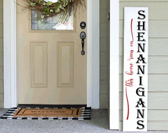 Funny Porch Sign | Home Runs on Shenanigans Welcome Decor