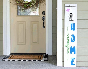 Spring Summer Porch Sign | Tall Welcome Sign | 4ft 5ft 6ft Porch Sign
