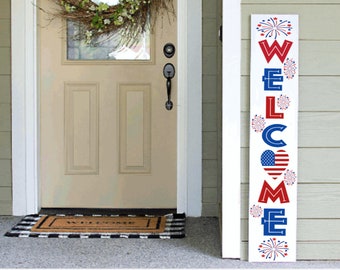 4th of July Porch Sign | Welcome Patriotic Porch Sigh | 4ft 5ft 6ft Welcome Sign
