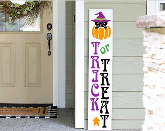 Trick or Treat Porch Sign | Holiday Porch Sign | Tall Porch Sign | Halloween Porch Sign |