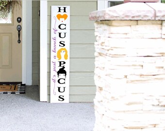Halloween Porch Sign 4ft 5ft 6ft Porch Sign | Hocus Pocus Porch Sign