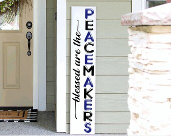 Police Peacemaker Law Enforcement Porch Leaner Sign 4ft 5ft 6ft Pet Sign | Welcome Sign