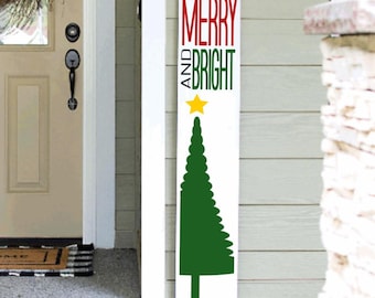 Merry and Bright Porch Sign | Holiday Porch Sign | Snowman Porch Leaner Sign | 4ft 5ft 6ft Porch Sign | Welcome Sign