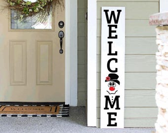 Winter Porch Sign | Holiday Porch Sign | Snowman Porch Leaner Sign | 4ft 5ft 6ft Porch Sign | Welcome Sign