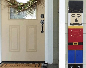 Christmas Nutcracker /Toy Soldier Porch Leaner Sign 4ft 5ft 6ft Porch Sign | Welcome Sign
