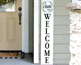 Personalized Welcome Sign | Tall Porch Sign | Welcome Porch Sign | 4ft 5ft 6ft Welcome Sign