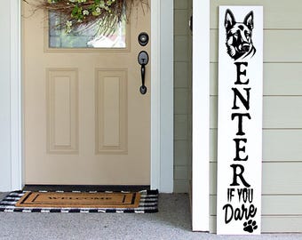 Customizable Vertical Welcome Sign: Beware of Dog Farmhouse Porch Decor
