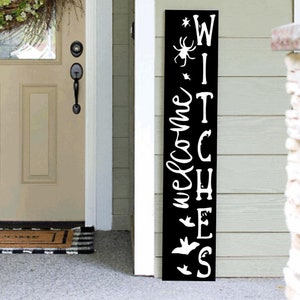 Handmade Halloween Porch Sign: &#39;Welcome Witches&#39; Vertical Decor