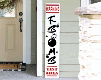 Warning Sign | Funny Porch Sign | Get off my Porch | Funny Sarcastic All Season Porch Sign Leaner | Go Away| Unwelcome Sign | Welcome Sign