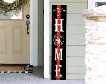 Firefighter Porch Leaner | First Responder Sign | Home Sweet Home Sign | Porch Wood Sign | Firemen | EMT |