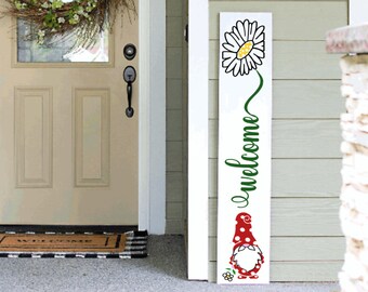 Tall Porch Sign | Flower Gnome Welcome  Porch Sign Leaner 4ft - 5ft - 6ft Porch Sign | Welcome Sign | Country Porch Sign
