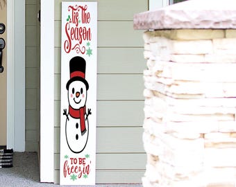 Funny Christmas Porch Leaner Sign: Tis the season Holiday Welcome Decor