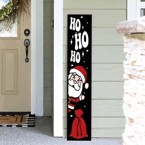 Winter Porch Sign | Holiday Porch Sign | Ho Ho Ho Porch Leaner Sign | 4ft 5ft 6ft Porch Sign | Welcome Sign