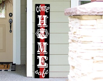 Firefighter Porch Leaner | First Responder Sign | Home Sweet Home Sign | Porch Wood Sign | Firemen | EMT |