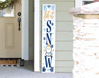 Let it Snow Christmas Porch Leaner Sigh | 4ft 5ft 6ft Porch Leaner