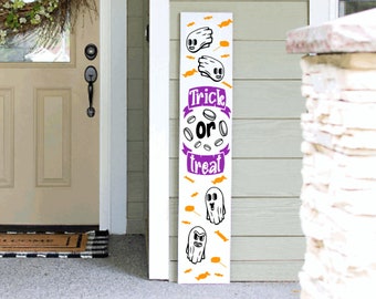 Trick or treat Halloween Porch Sign 4ft 5ft 6ft Porch Sign