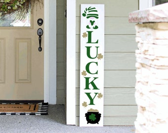 St Patrick's Day Welcome Sign | Tall Porch Sign | Lucky Porch Sign | 4ft 5ft 6ft Welcom Sign