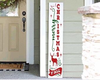 Merry Christmas Porch Leaner Sign | Welcome Sign | 4ft 5ft 6ft Christmas Porch Sign | Tall  Porch Sign | Holiday Porch Sign