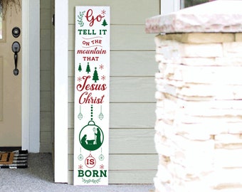 Go Tell It On The Mountain Christmas Porch Leaner Sigh | 4ft 5ft 6ft Porch Leaner