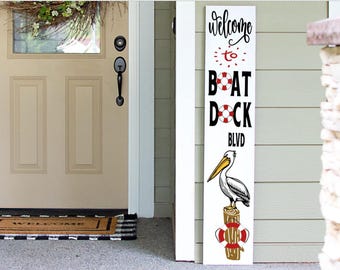 Handmade Welcome Porch Sign: Lake House Decor, 4-6ft Porch Leaner