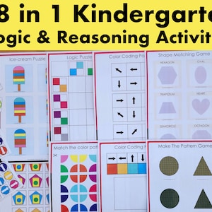 May include: Eight printable kindergarten logic and reasoning activities. The activities include matching shapes, colors, and patterns, as well as solving logic puzzles. The activities are designed to help children develop their critical thinking skills.