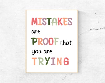 Mistakes are proof that you are trying |Affirmation wall art for kids | Inspirational classroom decor | kids room decor | Positive Quotes