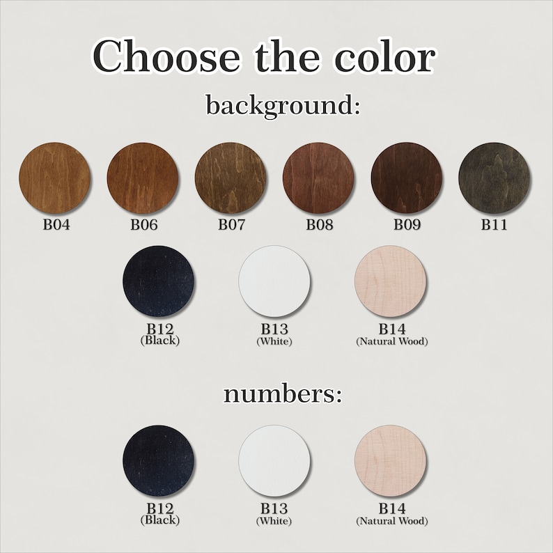 May include: A selection of wood and painted color swatches for choosing a background and number color for a custom product. The swatches are labeled with the color code and a description, such as "Black" or "Natural Wood".