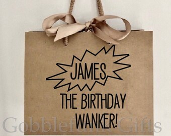 Personalized Offensive Birthday Gift Bag: Funny Recycled Wrapping
